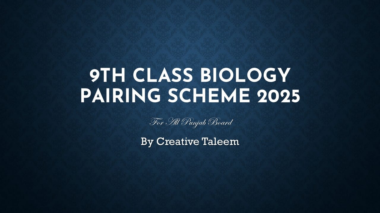 9th Class Biology Pairing Scheme