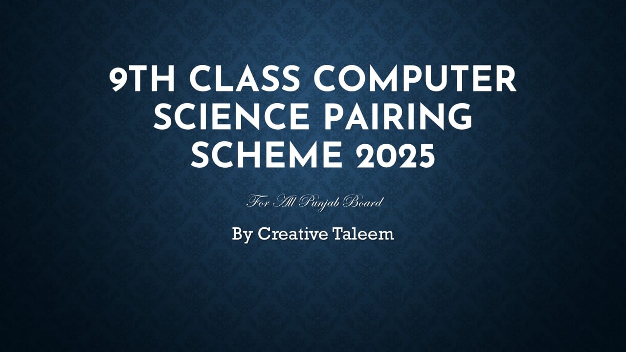 9th Class Computer Science Pairing Scheme