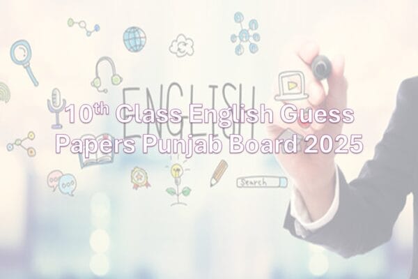 10th Class English Guess Papers