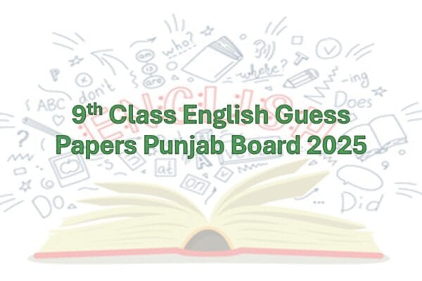 9th Class English Guess Papers