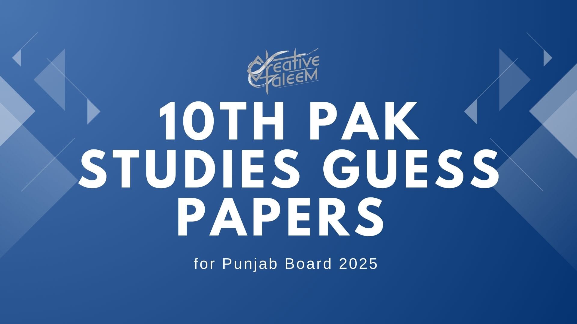 10th Class Pak Studies Guess Papers