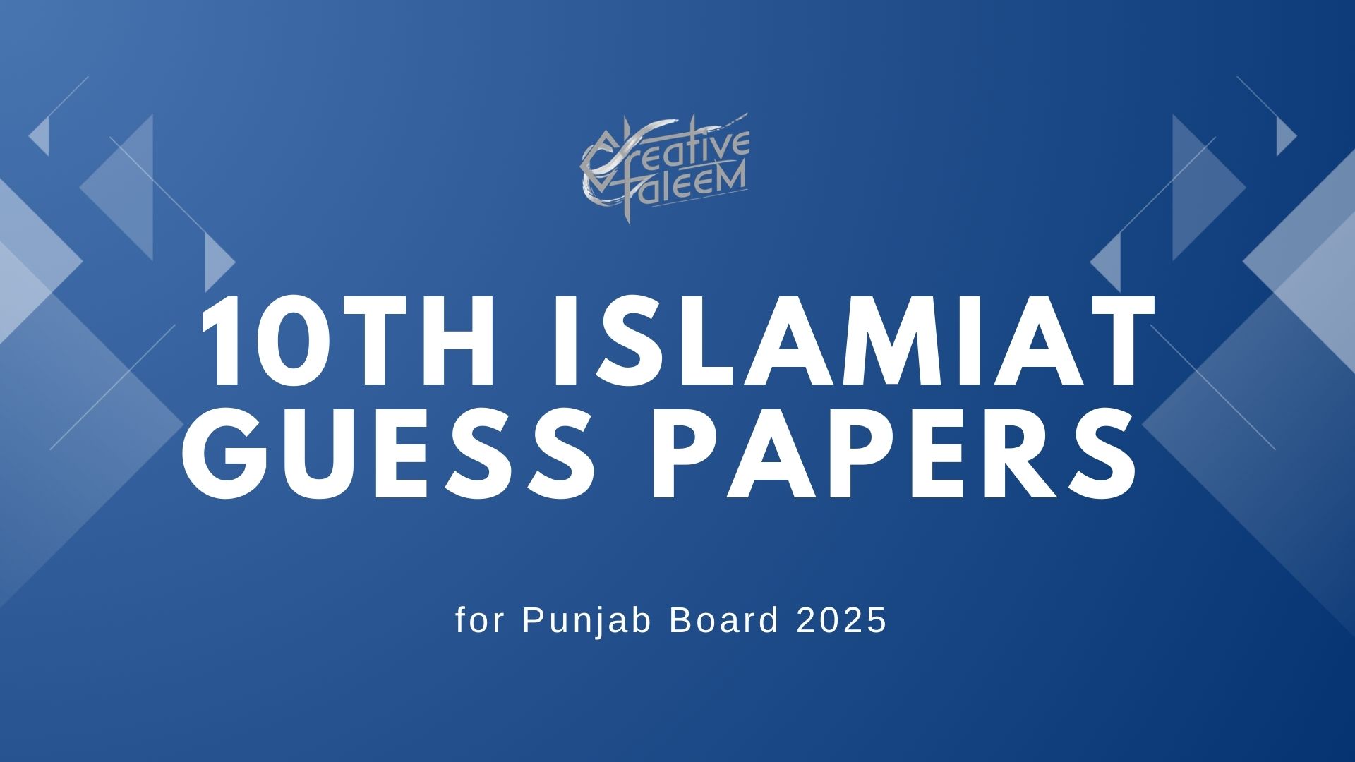 10th Class Islamiat Guess Papers for Punjab Board 2025